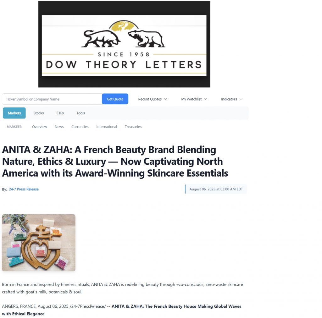 Screenshot of ANITA & ZAHA’s feature on Dow Theory Letters highlighting its ethical luxury and international expansion.